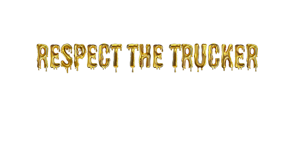 Respect The Trucker 